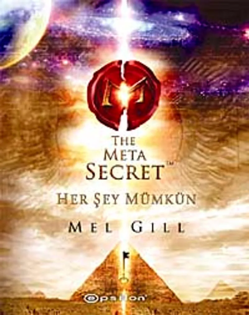 The Meta Secret Her Şey Mümkün