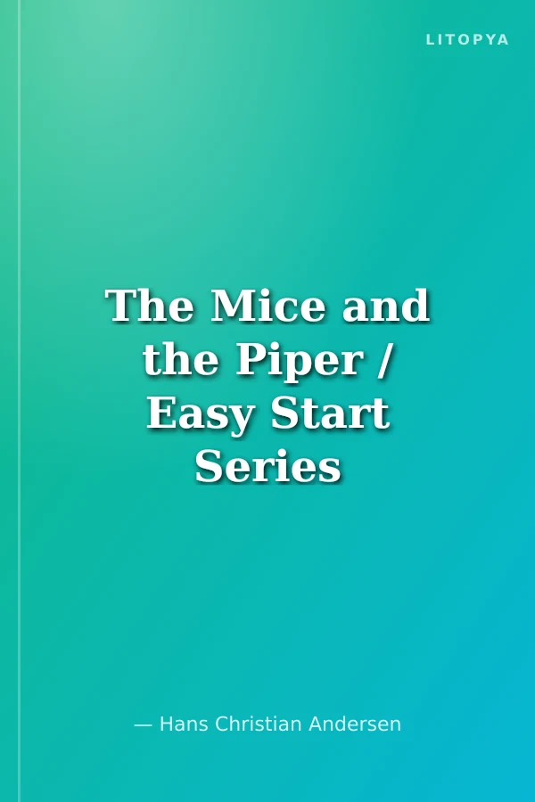 The Mice and the Piper / Easy Start Series