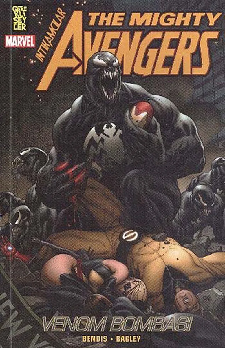 The Might Avengers - İntikamcılar 2. Cilt / Venom Bombası