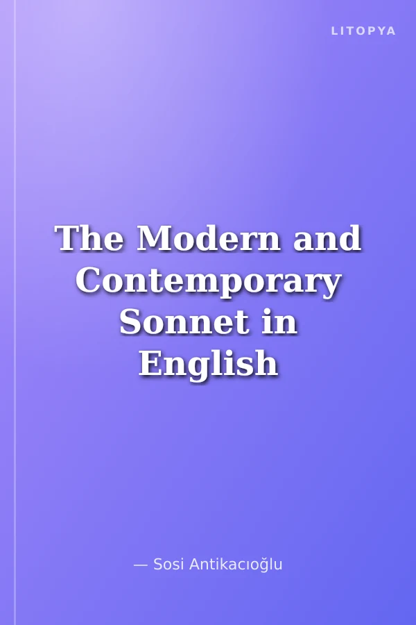 The Modern and Contemporary Sonnet in English