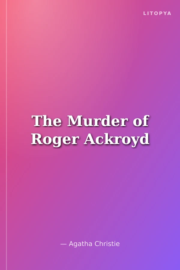 The Murder of Roger Ackroyd