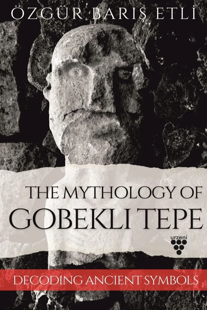 The Mythology Of Gobekli Tepe Decodıng Ancient Symbols