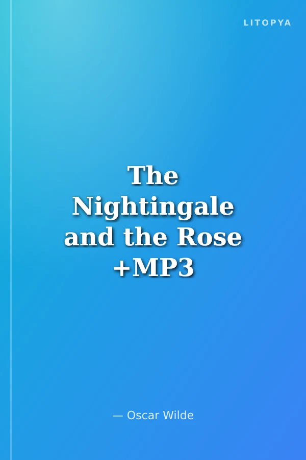 The Nightingale and the Rose +MP3 CD (YLCR-Level 3)