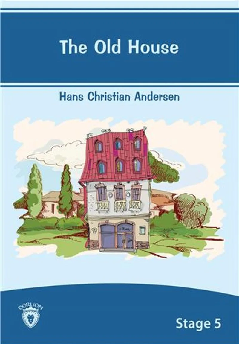 The Old House / Stage 5
