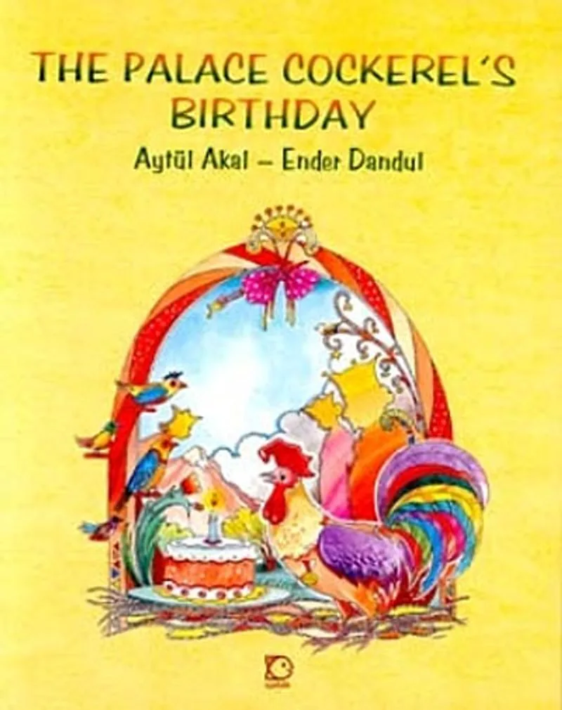 The Palace Cockerel's Birthday