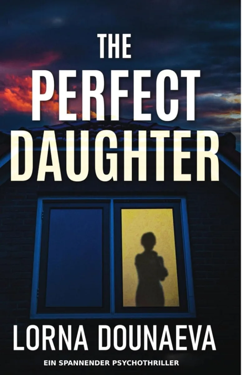 The Perfect Daughter