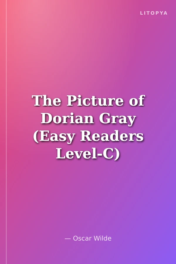 The Picture of Dorian Gray (Easy Readers Level-C)
