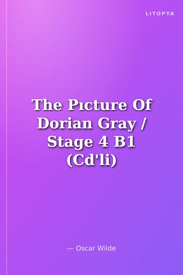 The Pıcture Of Dorian Gray / Stage 4 B1 (Cd'li)
