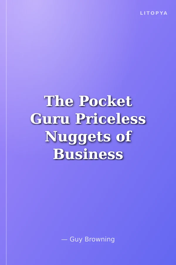 The Pocket Guru Priceless Nuggets of Business Wisdom