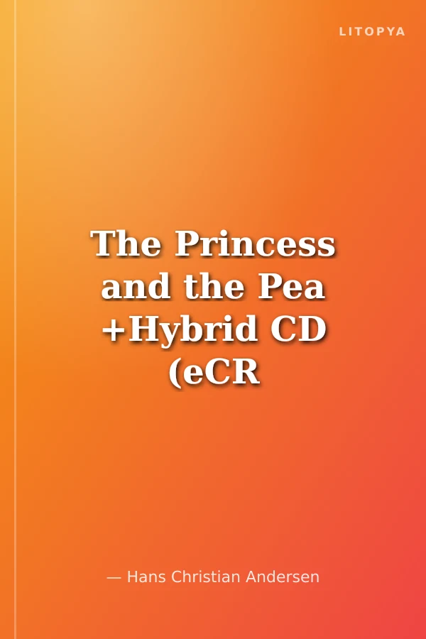 The Princess and the Pea +Hybrid CD (eCR Starter)