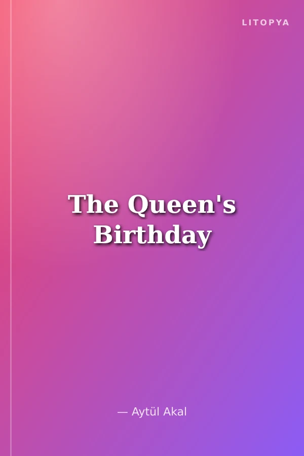 The Queen's Birthday