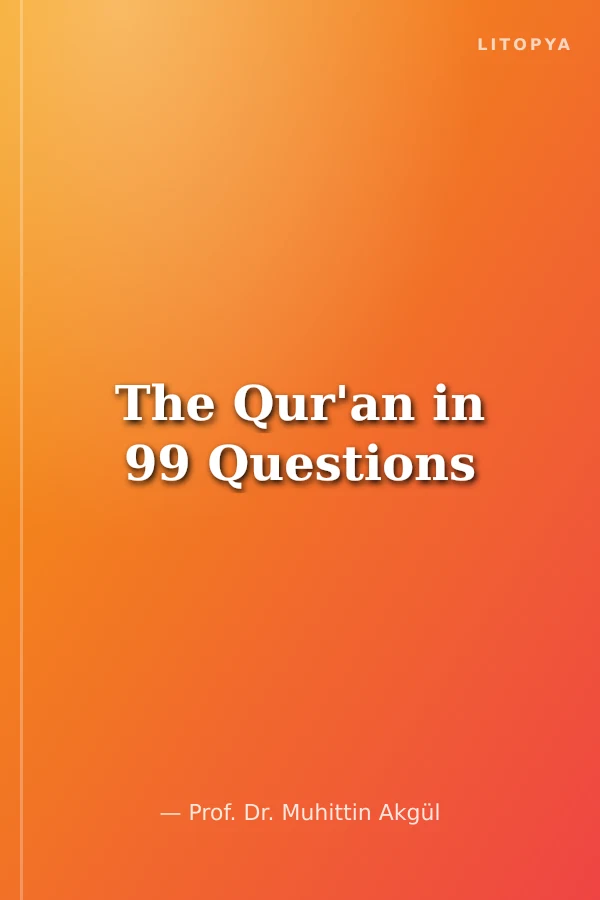 The Qur'an in 99 Questions