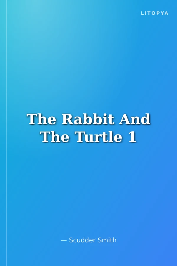 The Rabbit And The Turtle 1