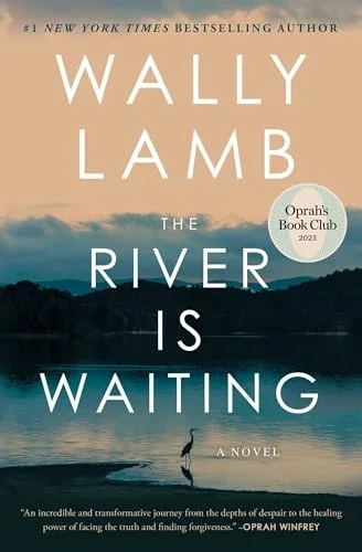 The River Is Waiting