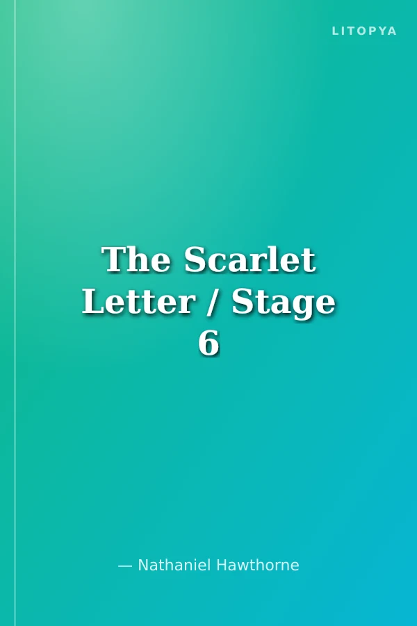 The Scarlet Letter / Stage 6