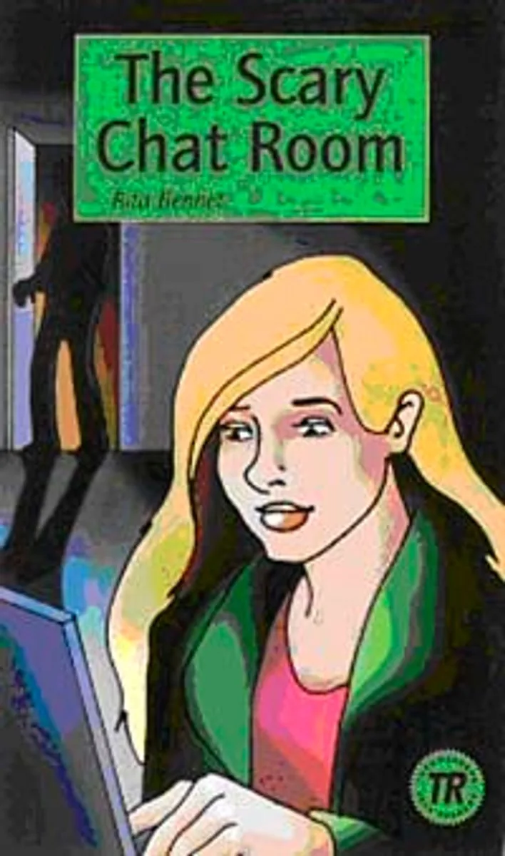 The Scary Chat Room (Teen Readers Level 2)