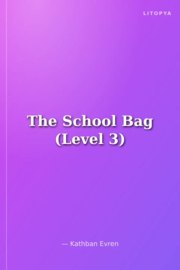 The School Bag (Level 3)