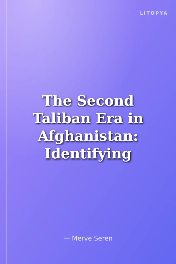 The Second Taliban Era in Afghanistan: Identifying Risks and Opportunities