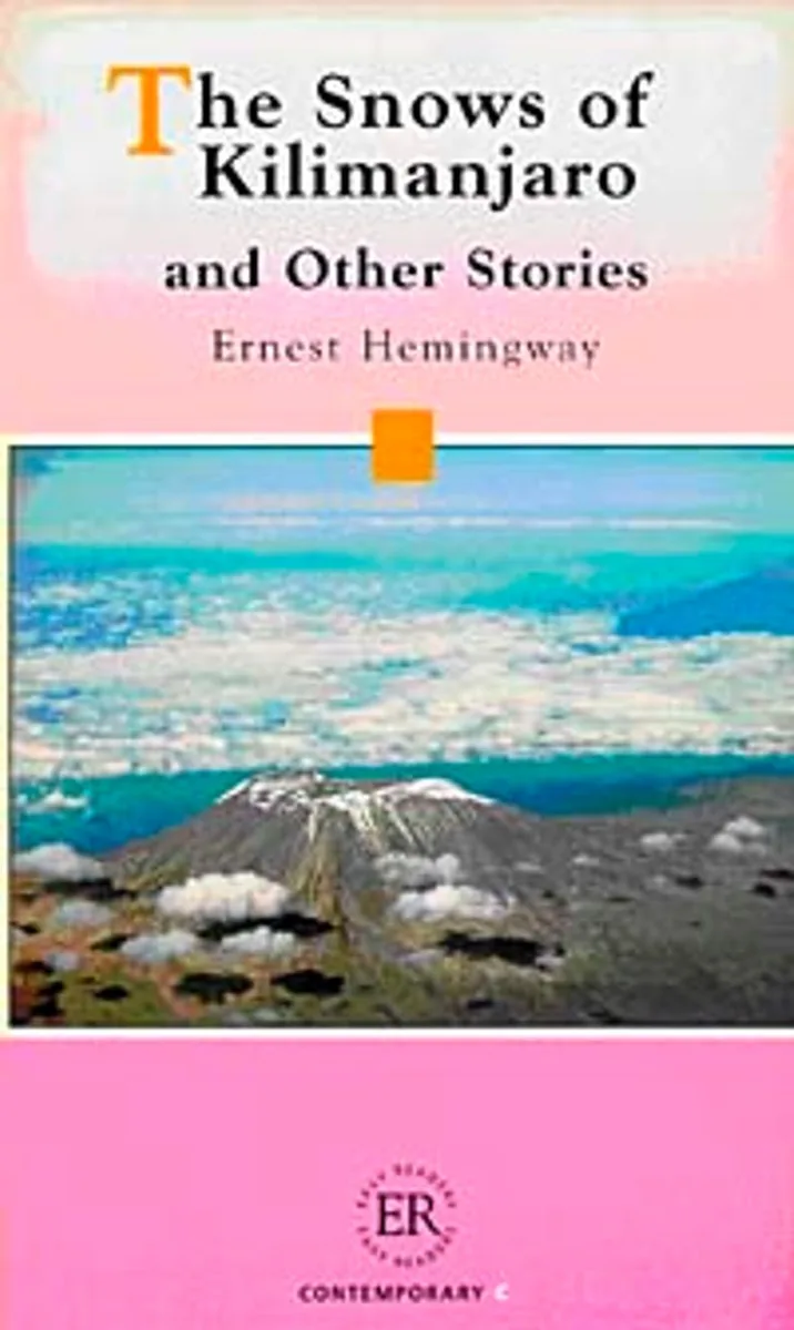 The Snows of Kilimanjaro (Easy Readers Level-C) 1800 words