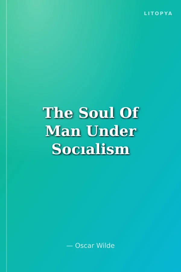 The Soul Of Man Under Socıalism