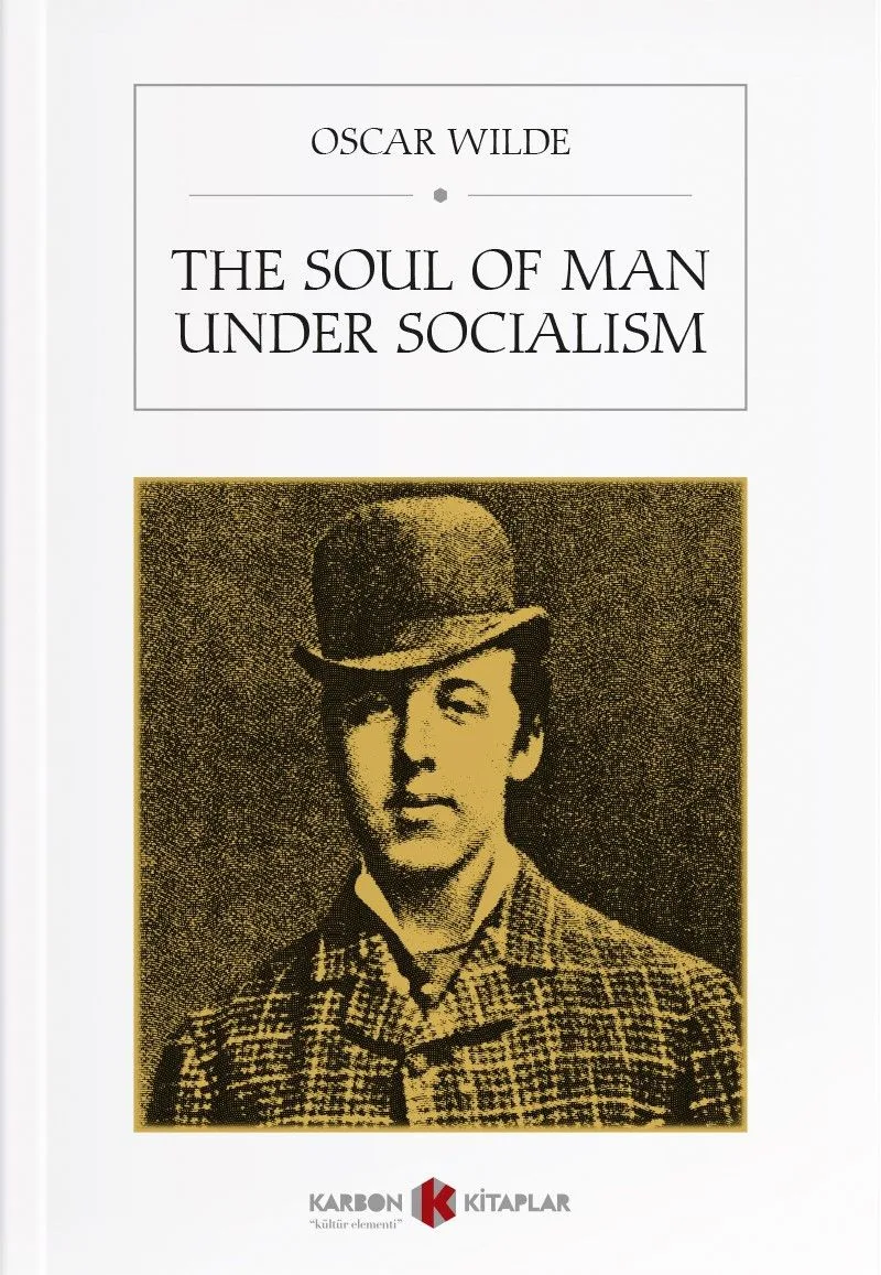 The Soul of Man under Socialism