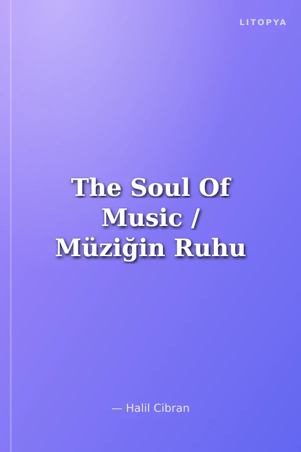 The Soul Of Music / Müziğin Ruhu