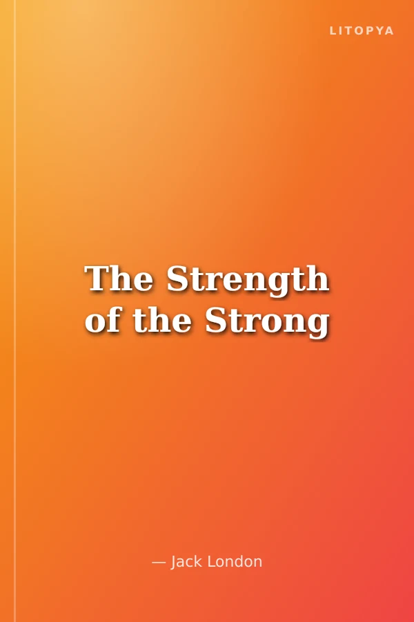The Strength of the Strong