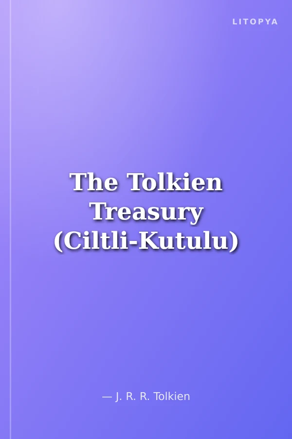 The Tolkien Treasury (Ciltli-Kutulu)