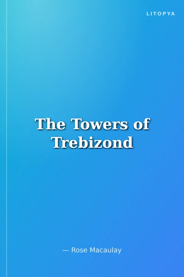 The Towers of Trebizond