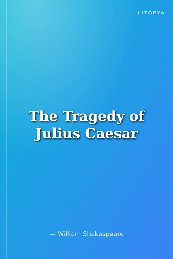 The Tragedy of Julius Caesar