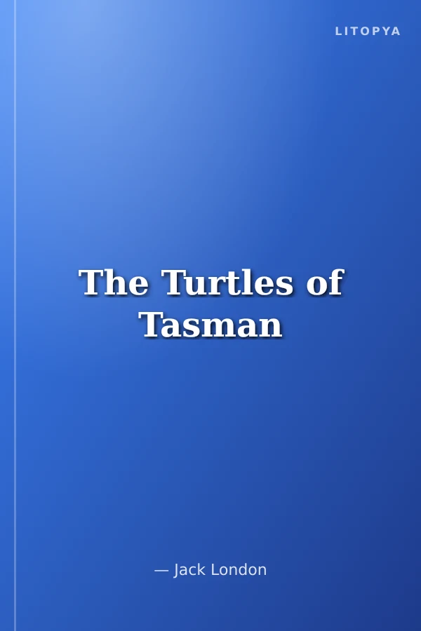 The Turtles of Tasman