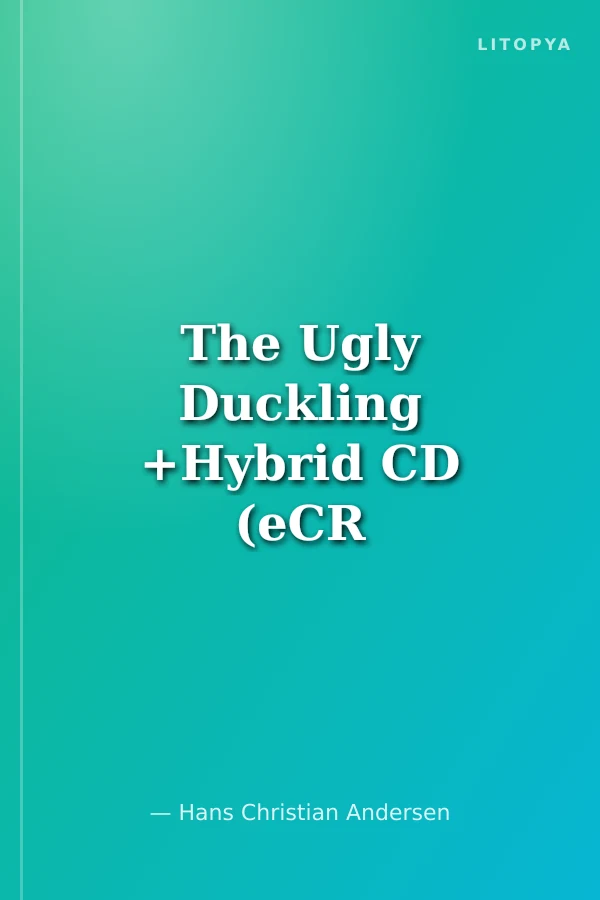 The Ugly Duckling +Hybrid CD (eCR Starter)