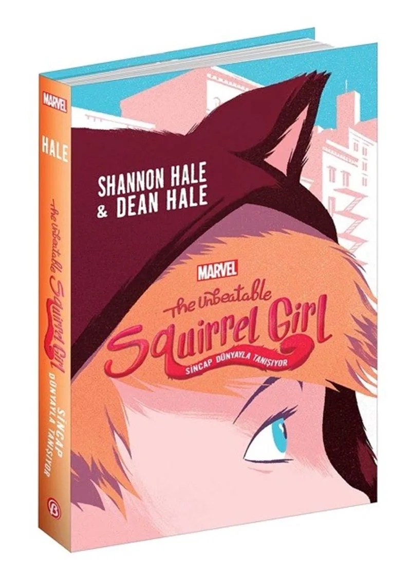 The Unbeatable Squirrel Girl Sincap Dünyayla Tanışıyor