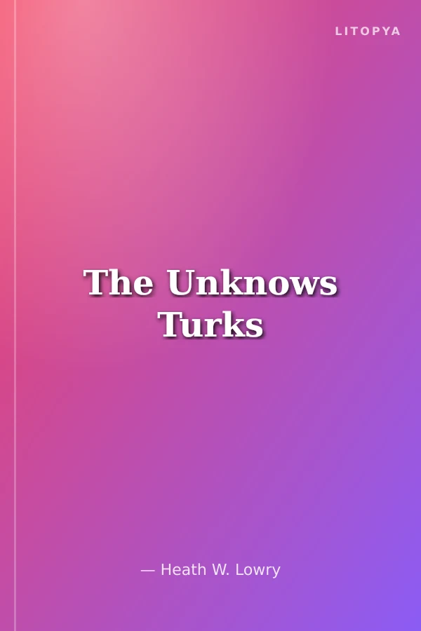 The Unknows Turks