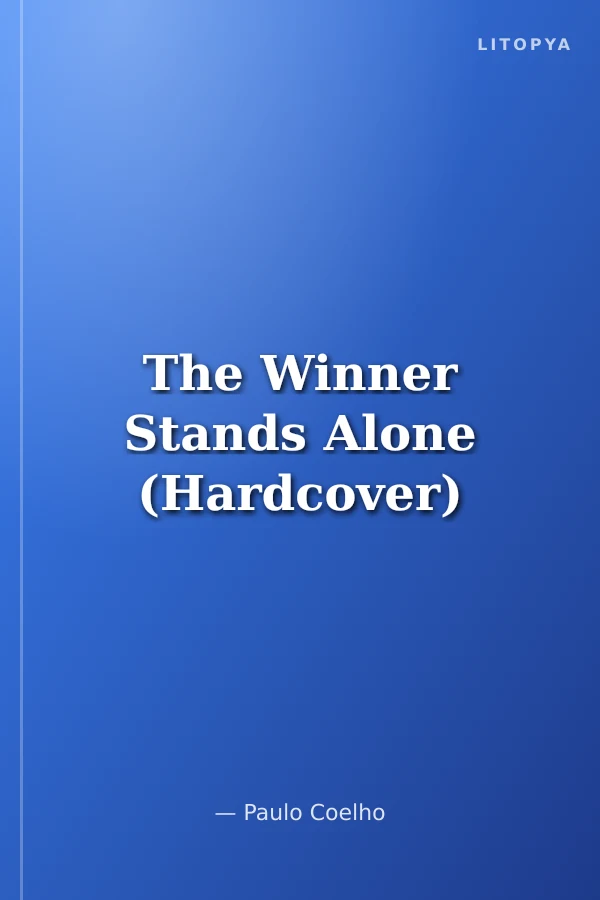 The Winner Stands Alone (Hardcover)
