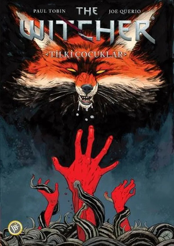 The Witcher Cilt 2 / Tilki Çocuklar