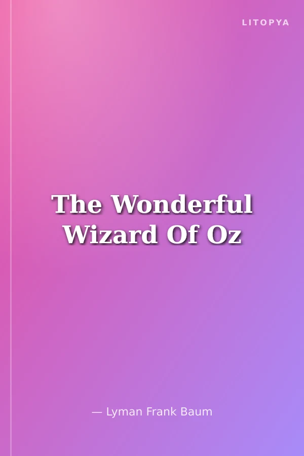 The Wonderful Wizard Of Oz