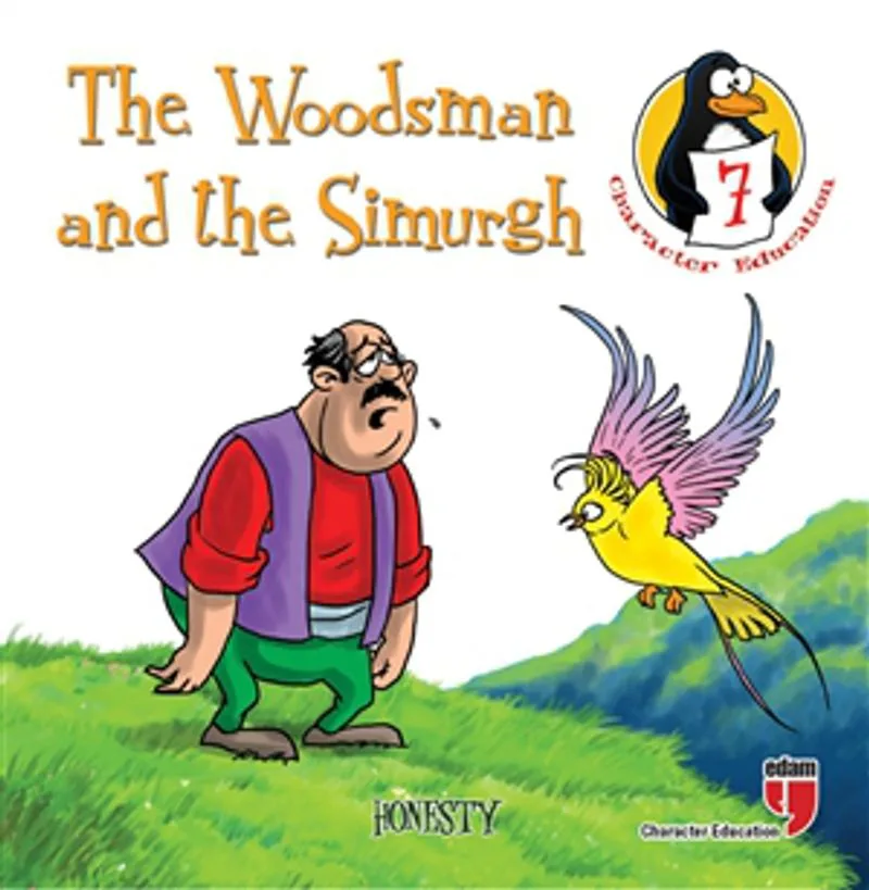 The Woodsman and the Simurgh - Honesty / Character Education Stories 7