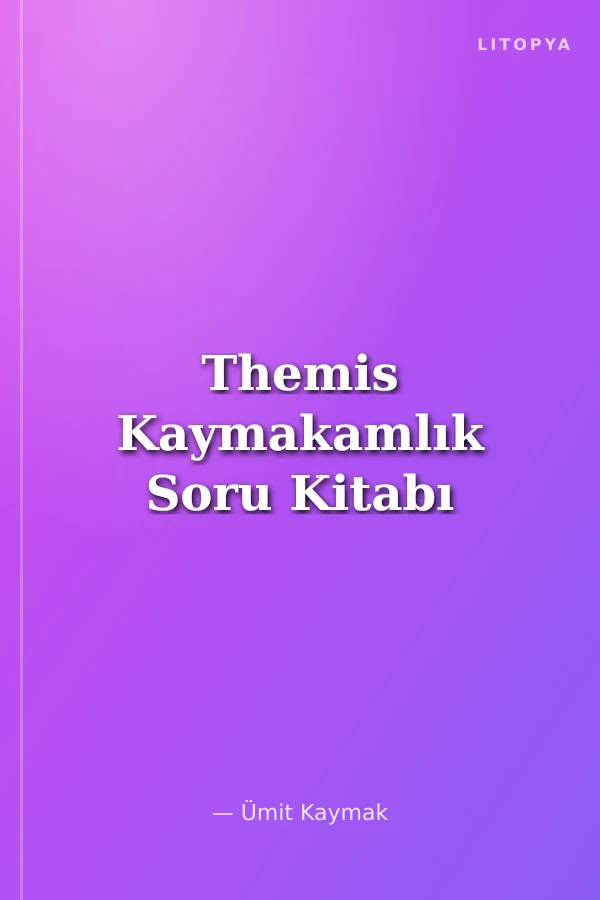 Themis Kaymakamlık Soru Kitabı
