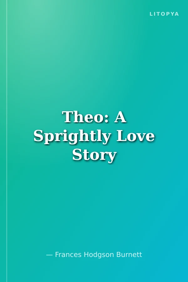 Theo: A Sprightly Love Story