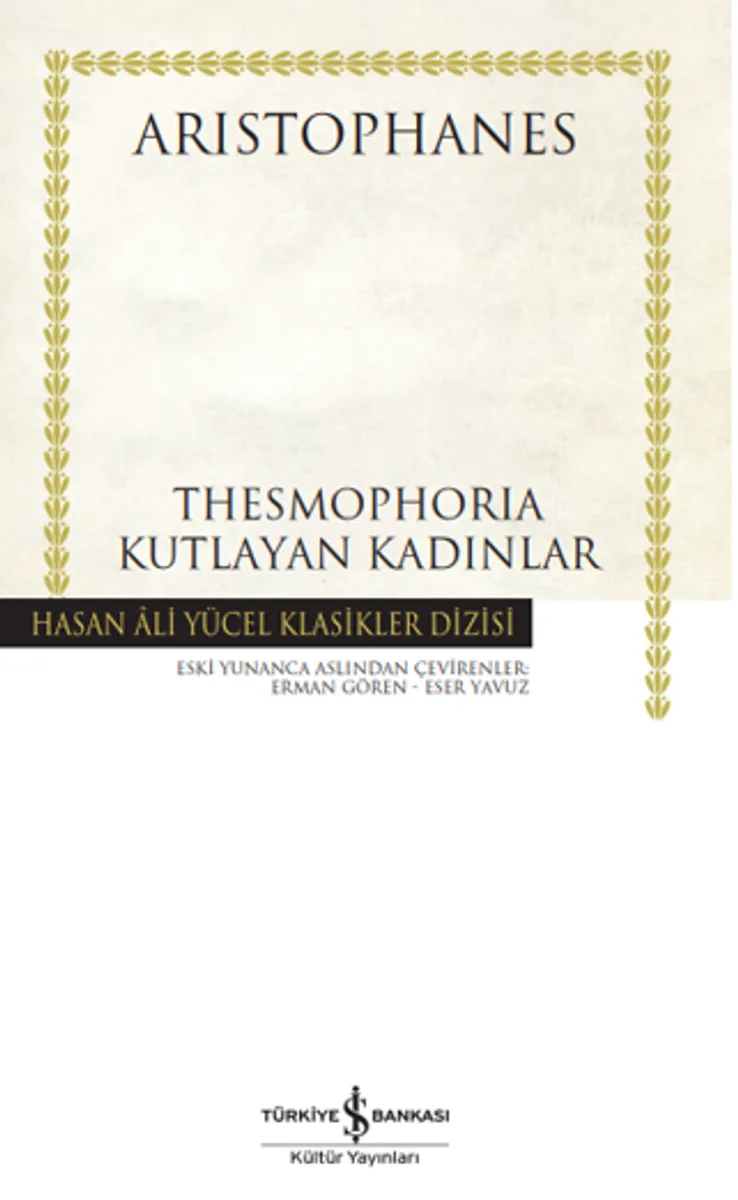 Thesmophoria &ndash; Kutlayan Kadınlar