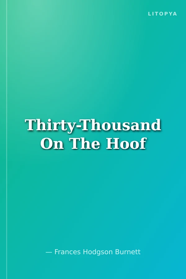 Thirty-Thousand On The Hoof