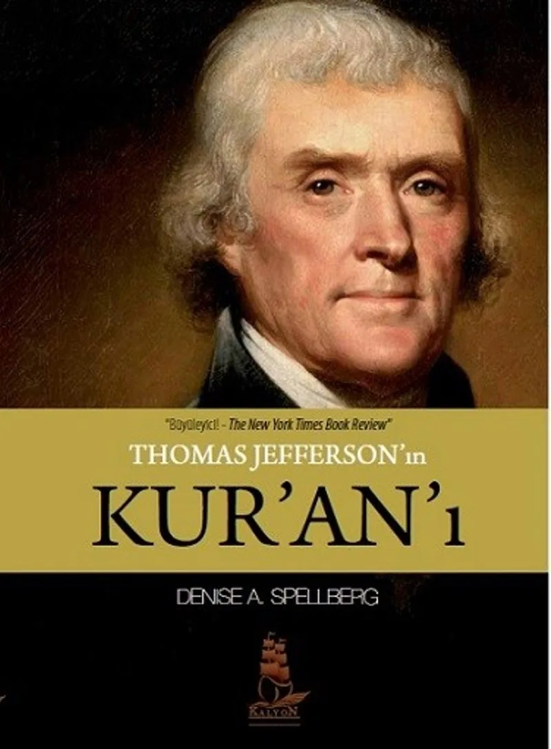 Thomas Jefferson'ın Kur'an&lsquo;ı