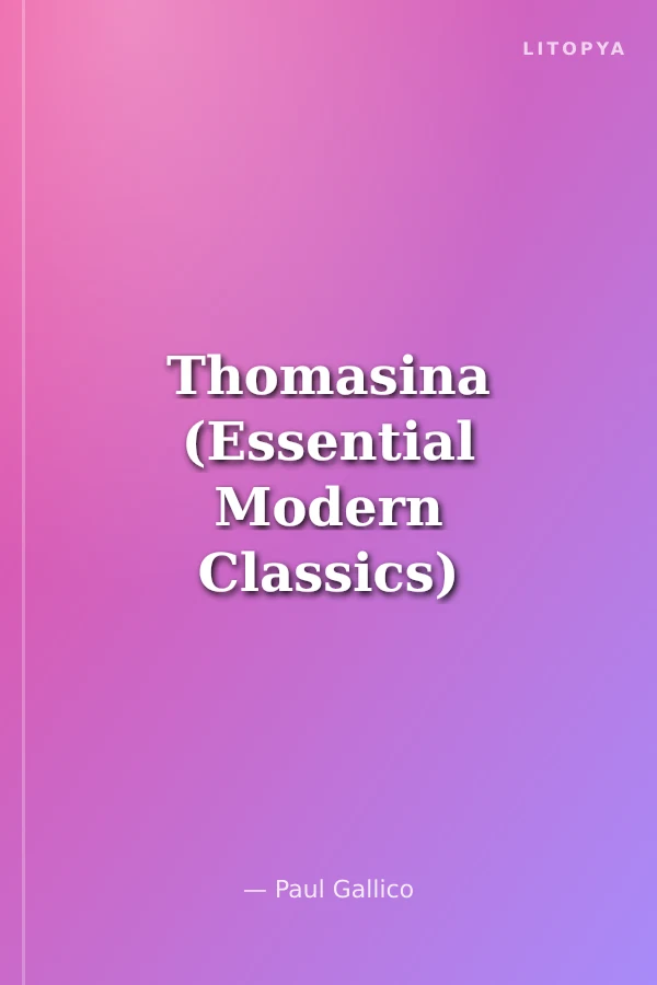 Thomasina (Essential Modern Classics)