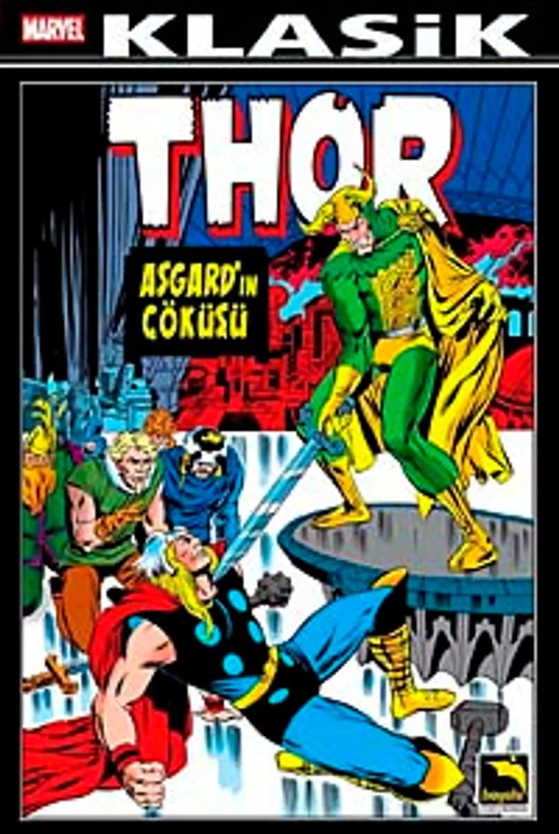 Thor Klasik Cilt:1 Asgard'ın Çöküşü