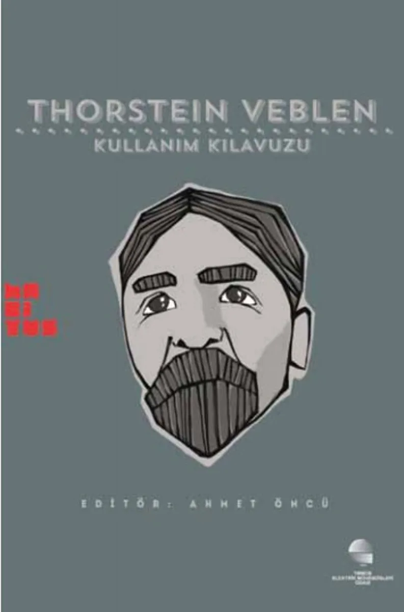 Thorstein Veblen: Kullanım Kılavuzu