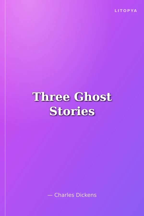 Three Ghost Stories