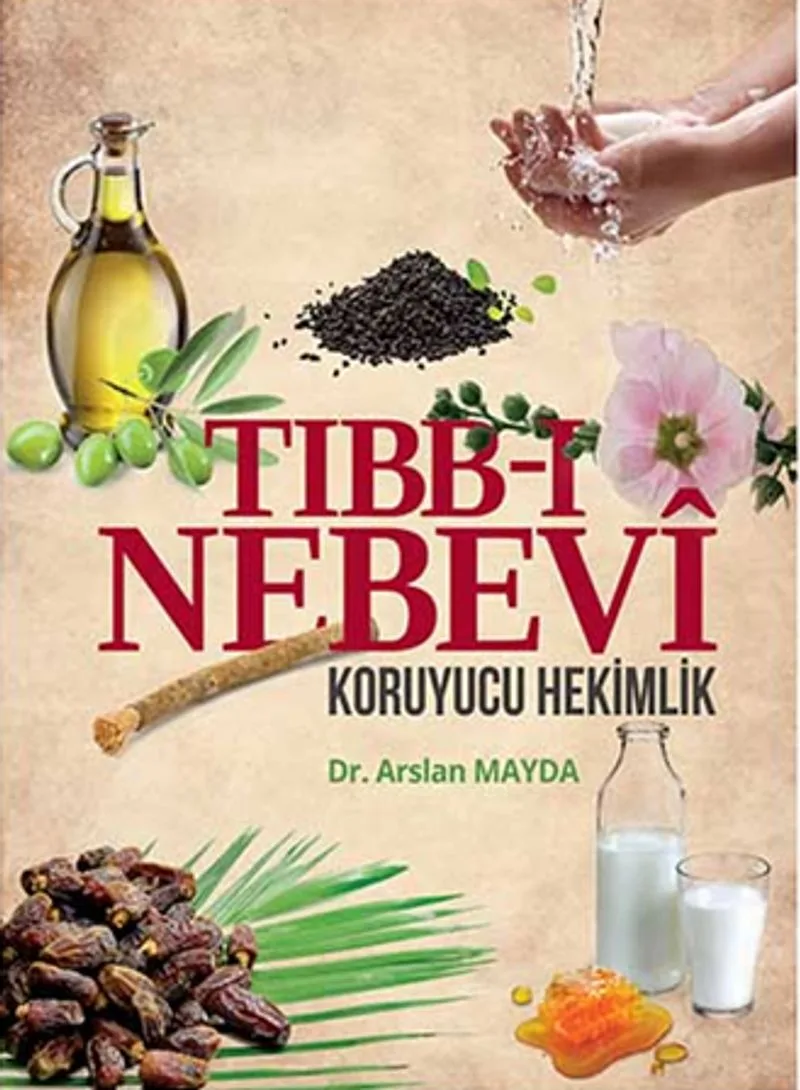 Tıbb-ı Nebevi Koruyucu Hekimlik
