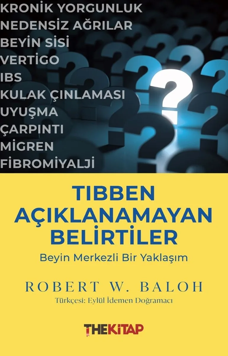 Tıbben Açıklanamayan Belirtiler: Beyin Merkezli Bir Yaklaşım
