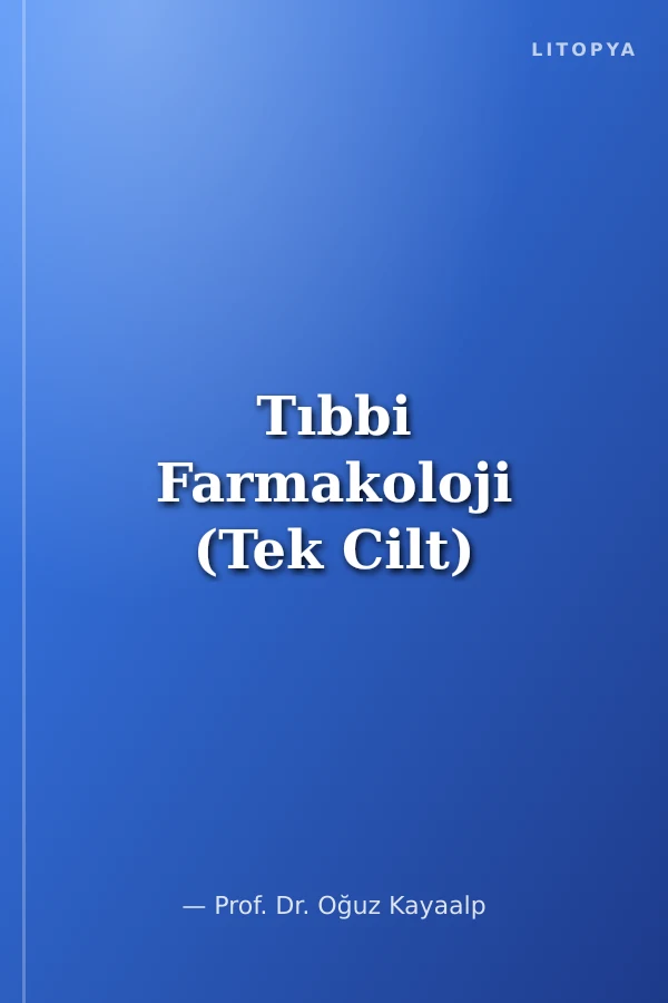 Tıbbi Farmakoloji (Tek Cilt)